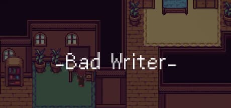 Bad Writer: 失業から作家の夢を追いかける人生シミュレーション