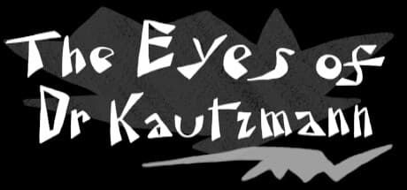 The Eyes of Dr Kautzmann: A Surreal Point-and-Click Mystery