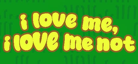 i love me, i love me not: A Gentle Journey to Mental Wellness