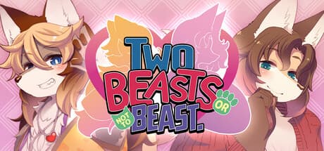 Two Beasts Or Not To Beast!: A Furry Dating Sim Adventure