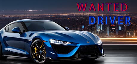 Wanted Driver：アーケードレーサーで警察から逃げろ！