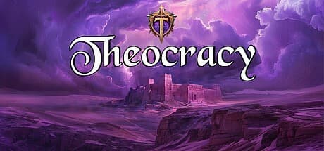 Theocracy:信仰と力で帝国を統治せよ