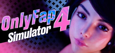 OnlyFap Simulator 4:配信スターへの道