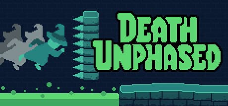 Death Unphased — A New Kind of Action Platformer with Wall-Phasing Mechanics