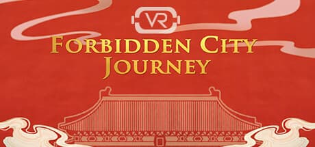 Forbidden City Journey：VRで古代中国を巡る旅