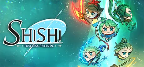 Shishi : Timeless Prelude - エリアの神託への旅に出よう