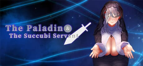 The paladin & The succubi servant — A Paladin and Succubus's Journey Guided by Fate