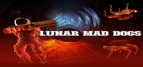 Lunar Mad Dogs: 月面で暴走AIと戦え