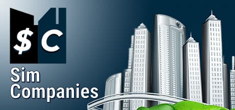 Sim Companies: Build Your Business Empire