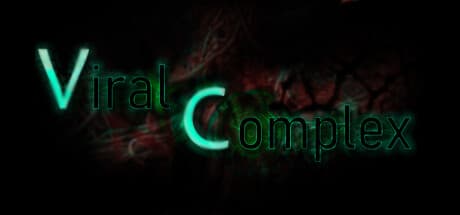 Viral Complex — ねじれたSFの未来で次元間ホラーを生き延びる