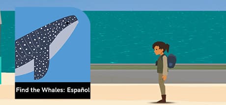 Find the Whales: Español - 海洋保全をスペイン語で探求する冒険