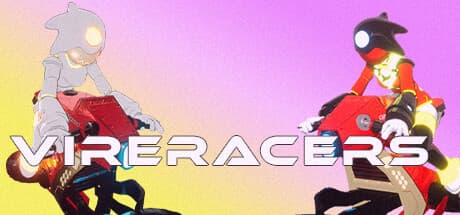 VIReRacers: Fast-Paced Anime Racing with Hover Physics