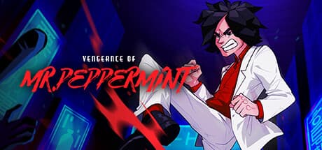Vengeance of Mr. Peppermint: Hardcore Beat-'em-Up Action
