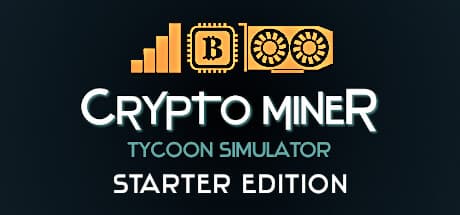 Crypto Miner Tycoon Simulator Starter Edition: デジタル帝国を築こう