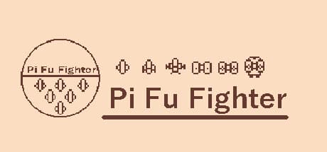 Pi Fu Fighter:弾幕の嵐を解き放て