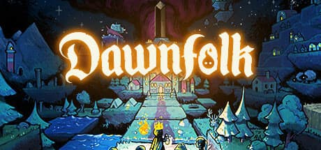 Dawnfolk:闇の世界で王国を築く