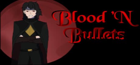 Blood 'N Bullets:PurpleBoy開発のローグライク・アクションタイトル