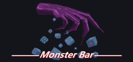 Monster Bar: Survive and Thrive as a Monster