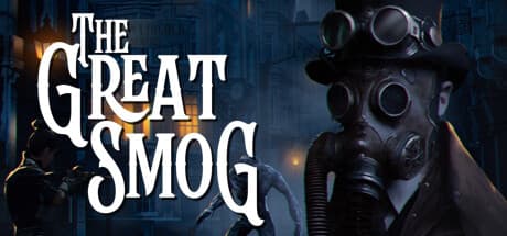 The Great Smog — Survive and Profit in Mutant-Infested London