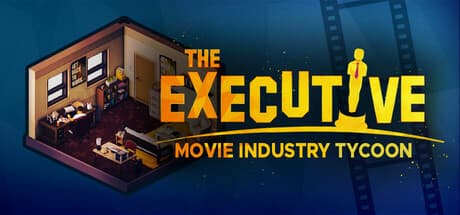 The Executive: ハリウッドの歴史を塗り替える経営シミュレーション