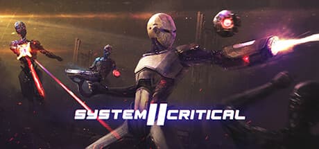System Critical 2：レトロVRラン＆ガンシューター
