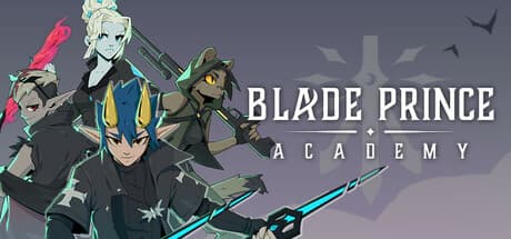ブレイドプリンスアカデミー:リアルタイム戦闘を駆使する戦略RPG