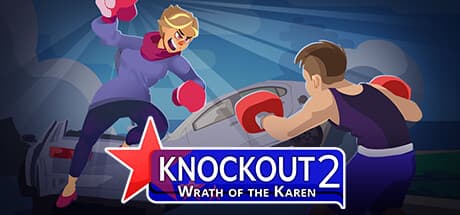 Knockout 2: Wrath of the Karen - カレンの怒りを叩き伏せろ!