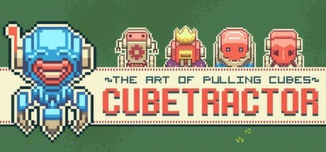Cubetractor:キューブ吸引術をマスターせよ