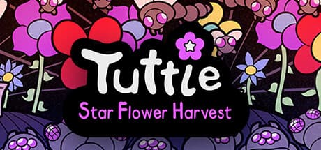 Tuttle: Star Flower Harvest – 宇宙で遺伝子組み換えスターフラワーを育てるアクション農場シム