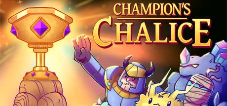 Champion's Chalice: チャンピオンを選び、ユニークなシナジーを構築するローグライクオートバトラー