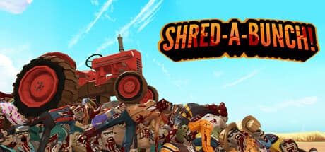 Shred-A-Bunch!: Tractor Zombie Slaying Action