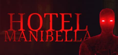 Hotel Manibella: 恐怖のホテルに隠された謎を解き明かすホラーパズル