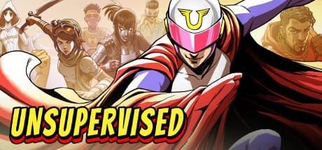 Unsupervised: ヒーロー不在の世界を救え！