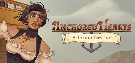 Anchored Hearts: A Tale of Destiny — 運命に抗う海賊のロマンスアドベンチャー