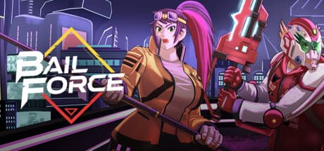 Bail Force: Cyberpunk Bounty Hunters — Fight for Survival in a Ruined City