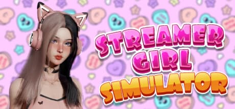 Streamer Girl Simulator — オンラインで夢を叶えよう