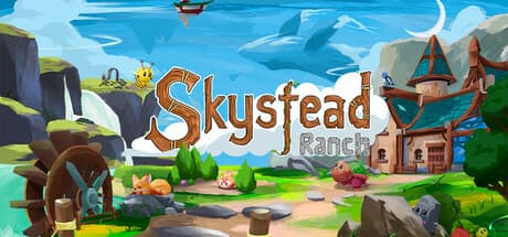 Skystead Ranch – Cultivate Your Floating Sanctuary and Befriend Skylets