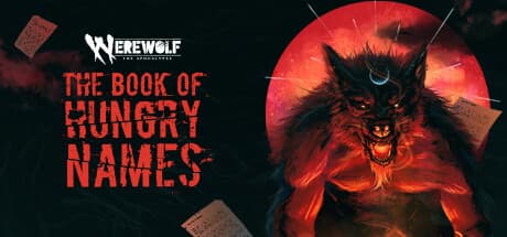 Werewolf: The Apocalypse — The Book of Hungry Names：怒りを力に、地球を救え