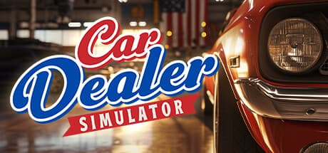 Car Dealer Simulator：安く買って、修理して、高く売る！