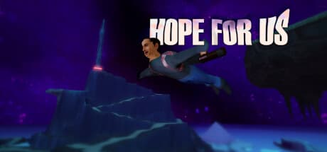 Hope For Us：滅亡までの60分を駆け抜けるアドベンチャー