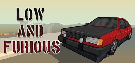 Low and Furious：夢の車をカスタマイズしてレース！