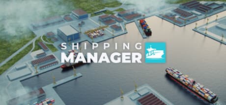 Shipping Manager:グローバル海運王を目指せ