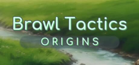 Brawl Tactics: Origins — デッキ構築とタクティクスRPGの融合