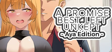 A Promise Best Left Unkept - Aya Edition: A Dark Visual Novel