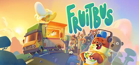 Fruitbus：オープンワールドで味わう料理アドベンチャー