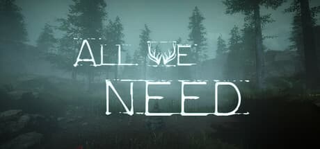 All We Need：超常現象ホラーウォーキングシミュレーター