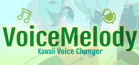 VoiceMelody - Kawaiiボイスチェンジャー：AIで声を可愛く変えよう
