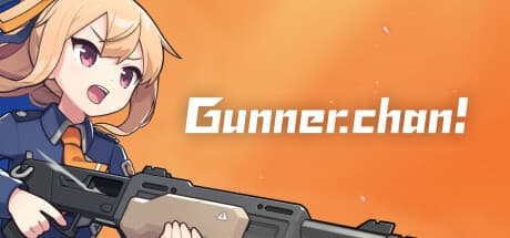 Gunner-chan！: ロボット反乱基地からのローグライクシューター