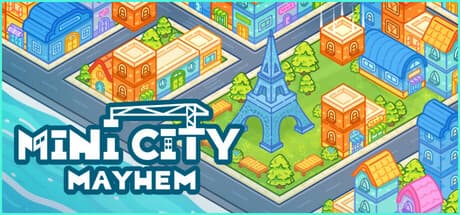 Mini City: Mayhem — プレッシャーの中で賑やかな大都市を建設
