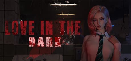 Love In The Dark:闇に囚われた恋人を救え!協力型ホラー